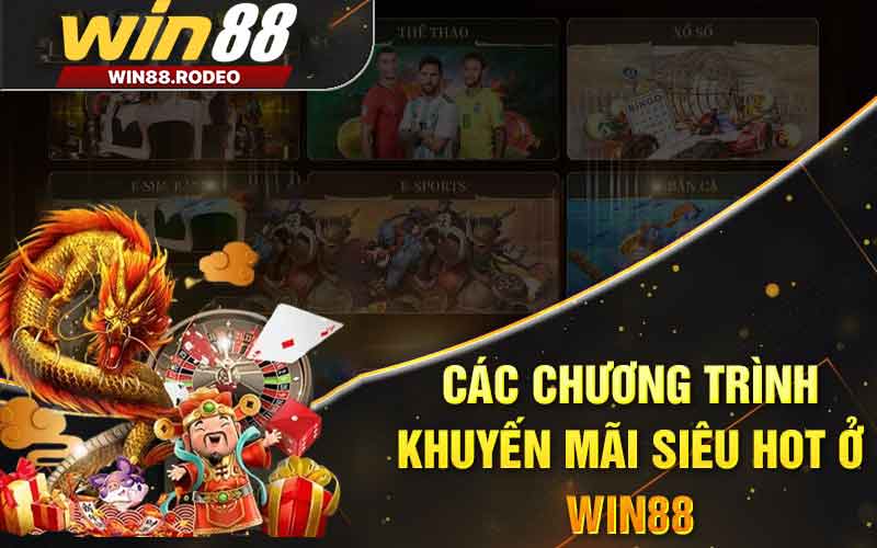 Tổng hợp các sự kiện khuyến mãi WIN88 đặc sắc bạn nên thử