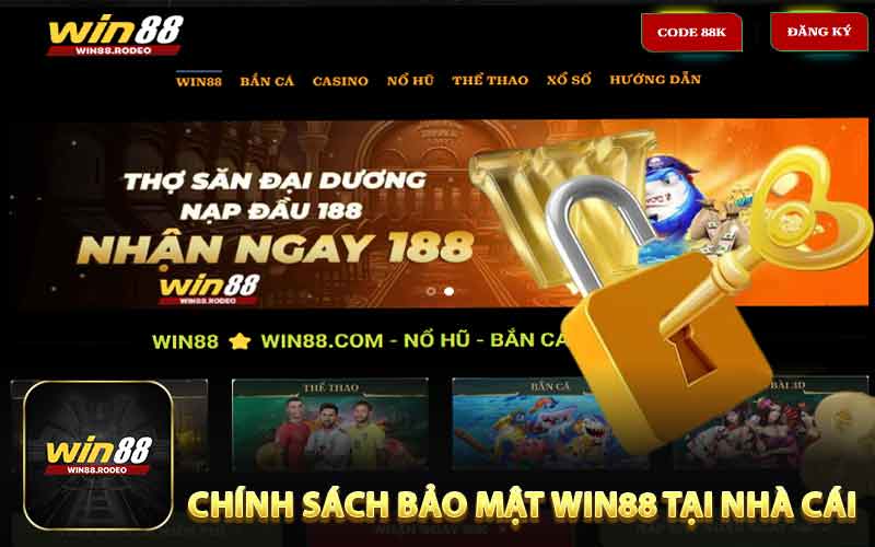 Chính Sách Bảo Mật Win88 Tại Nhà Cái