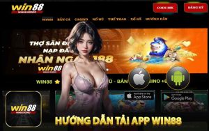 Hướng Dẫn Tải App Win88